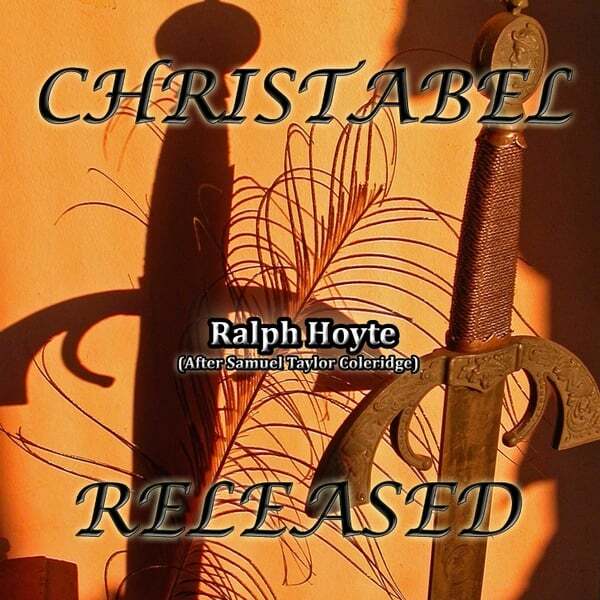Cover art for Christabel Released (After Samuel Taylor Coleridge)